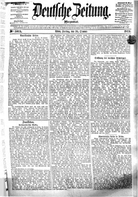 Deutsche Zeitung Freitag 30. Oktober 1874