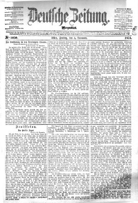 Deutsche Zeitung Freitag 4. Dezember 1874