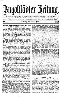 Ingolstädter Zeitung (Neue Ingolstädter Zeitung) Samstag 10. Januar 1874