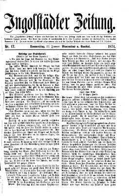 Ingolstädter Zeitung (Neue Ingolstädter Zeitung) Donnerstag 22. Januar 1874