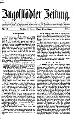 Ingolstädter Zeitung (Neue Ingolstädter Zeitung) Freitag 23. Januar 1874