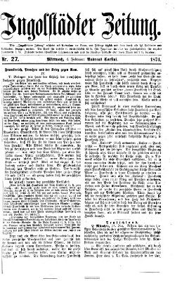 Ingolstädter Zeitung (Neue Ingolstädter Zeitung) Mittwoch 4. Februar 1874