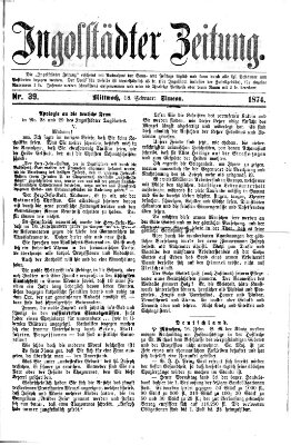 Ingolstädter Zeitung (Neue Ingolstädter Zeitung) Mittwoch 18. Februar 1874