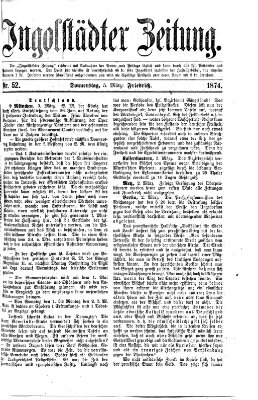 Ingolstädter Zeitung (Neue Ingolstädter Zeitung) Donnerstag 5. März 1874