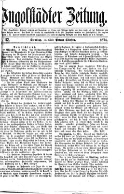 Ingolstädter Zeitung (Neue Ingolstädter Zeitung) Dienstag 19. Mai 1874