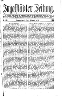 Ingolstädter Zeitung (Neue Ingolstädter Zeitung) Donnerstag 9. Juli 1874