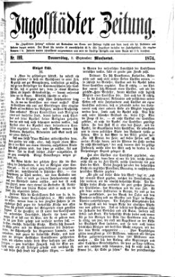 Ingolstädter Zeitung (Neue Ingolstädter Zeitung) Donnerstag 3. September 1874