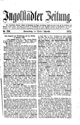 Ingolstädter Zeitung (Neue Ingolstädter Zeitung) Donnerstag 15. Oktober 1874