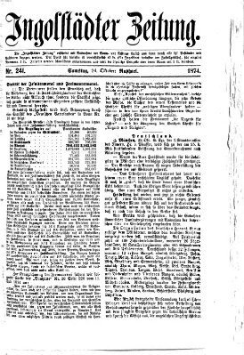 Ingolstädter Zeitung (Neue Ingolstädter Zeitung) Samstag 24. Oktober 1874