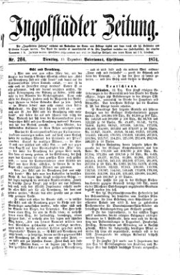 Ingolstädter Zeitung (Neue Ingolstädter Zeitung) Dienstag 15. Dezember 1874