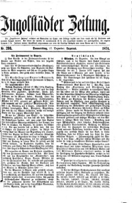 Ingolstädter Zeitung (Neue Ingolstädter Zeitung) Donnerstag 17. Dezember 1874