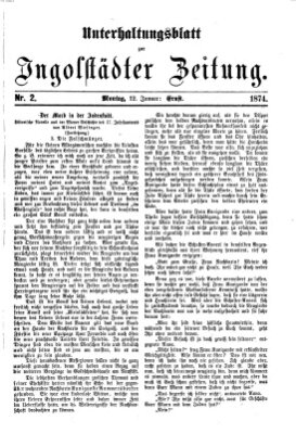 Ingolstädter Zeitung. Unterhaltungsblatt zur Ingolstädter Zeitung (Neue Ingolstädter Zeitung) Montag 12. Januar 1874