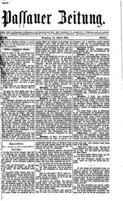 Passauer Zeitung Sonntag 19. April 1874