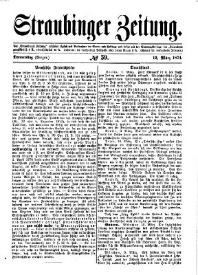 Straubinger Zeitung Donnerstag 12. März 1874