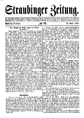 Straubinger Zeitung Mittwoch 15. April 1874