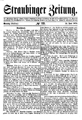 Straubinger Zeitung Sonntag 14. Juni 1874