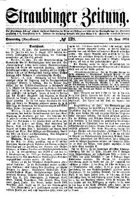 Straubinger Zeitung Donnerstag 18. Juni 1874