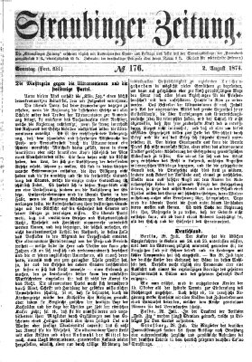 Straubinger Zeitung Sonntag 2. August 1874