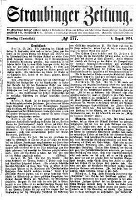 Straubinger Zeitung Dienstag 4. August 1874