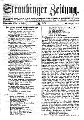 Straubinger Zeitung Donnerstag 13. August 1874