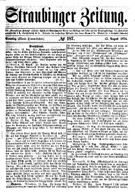 Straubinger Zeitung Samstag 15. August 1874