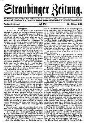 Straubinger Zeitung Freitag 30. Oktober 1874