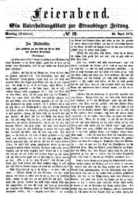 Feierabend (Straubinger Zeitung) Montag 20. April 1874