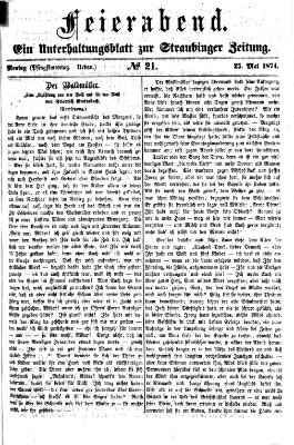 Feierabend (Straubinger Zeitung) Montag 25. Mai 1874