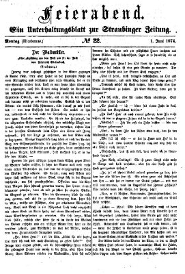 Feierabend (Straubinger Zeitung) Montag 1. Juni 1874