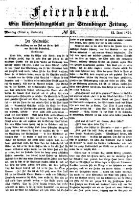 Feierabend (Straubinger Zeitung) Montag 15. Juni 1874