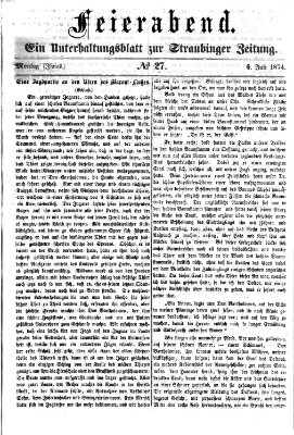 Feierabend (Straubinger Zeitung) Montag 6. Juli 1874