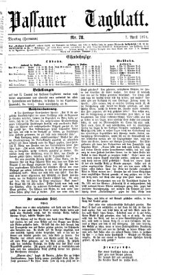 Passauer Tagblatt Dienstag 7. April 1874