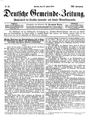 Deutsche Gemeinde-Zeitung Samstag 27. Juni 1874