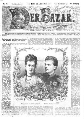 Der Bazar Montag 22. Juni 1874