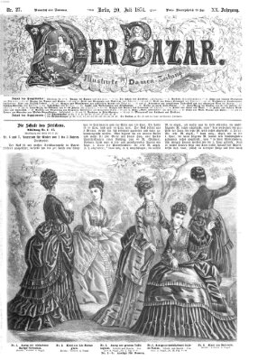 Der Bazar Montag 20. Juli 1874