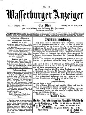 Wasserburger Anzeiger (Wasserburger Wochenblatt) Sonntag 22. März 1874