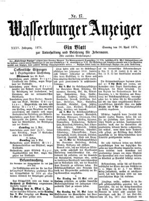 Wasserburger Anzeiger (Wasserburger Wochenblatt) Sonntag 26. April 1874