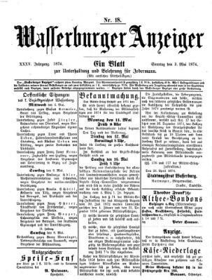 Wasserburger Anzeiger (Wasserburger Wochenblatt) Sonntag 3. Mai 1874