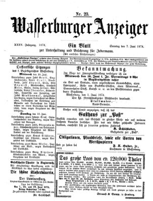 Wasserburger Anzeiger (Wasserburger Wochenblatt) Sonntag 7. Juni 1874