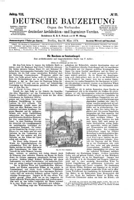 Deutsche Bauzeitung 〈Berlin〉 Samstag 28. März 1874