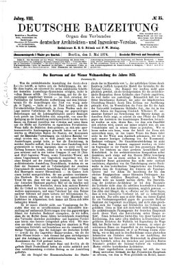 Deutsche Bauzeitung 〈Berlin〉 Samstag 2. Mai 1874