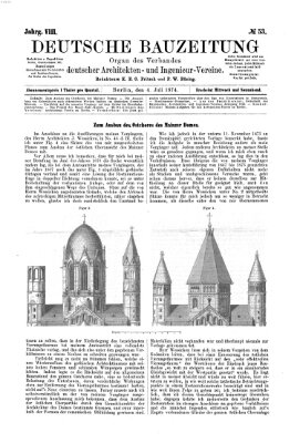 Deutsche Bauzeitung 〈Berlin〉 Samstag 4. Juli 1874