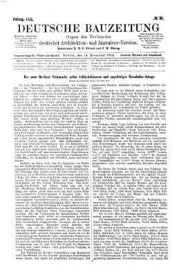 Deutsche Bauzeitung 〈Berlin〉 Samstag 14. November 1874