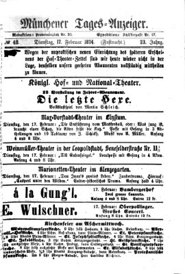 Münchener Tages-Anzeiger Dienstag 17. Februar 1874