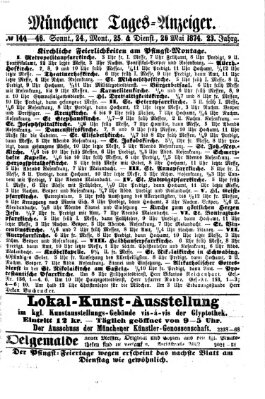 Münchener Tages-Anzeiger Montag 25. Mai 1874