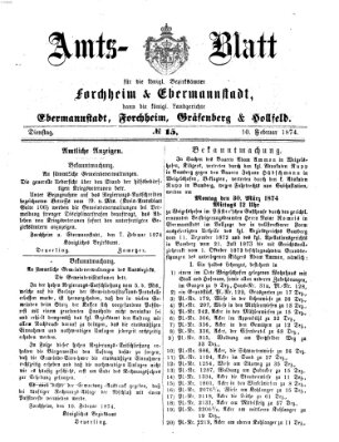 Amtsblatt für die Königlichen Bezirksämter Forchheim und Ebermannstadt sowie für die Königliche Stadt Forchheim Dienstag 10. Februar 1874