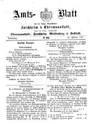 Amtsblatt für die Königlichen Bezirksämter Forchheim und Ebermannstadt sowie für die Königliche Stadt Forchheim Donnerstag 26. Februar 1874