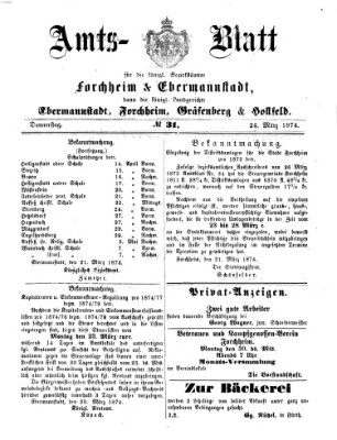 Amtsblatt für die Königlichen Bezirksämter Forchheim und Ebermannstadt sowie für die Königliche Stadt Forchheim Donnerstag 26. März 1874