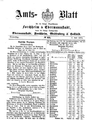 Amtsblatt für die Königlichen Bezirksämter Forchheim und Ebermannstadt sowie für die Königliche Stadt Forchheim Donnerstag 2. Juli 1874