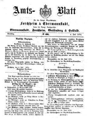 Amtsblatt für die Königlichen Bezirksämter Forchheim und Ebermannstadt sowie für die Königliche Stadt Forchheim Samstag 4. Juli 1874